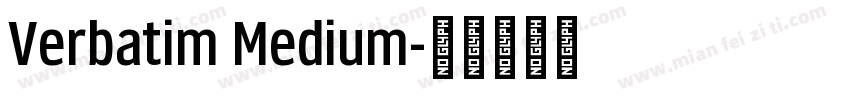 Verbatim Medium字体转换